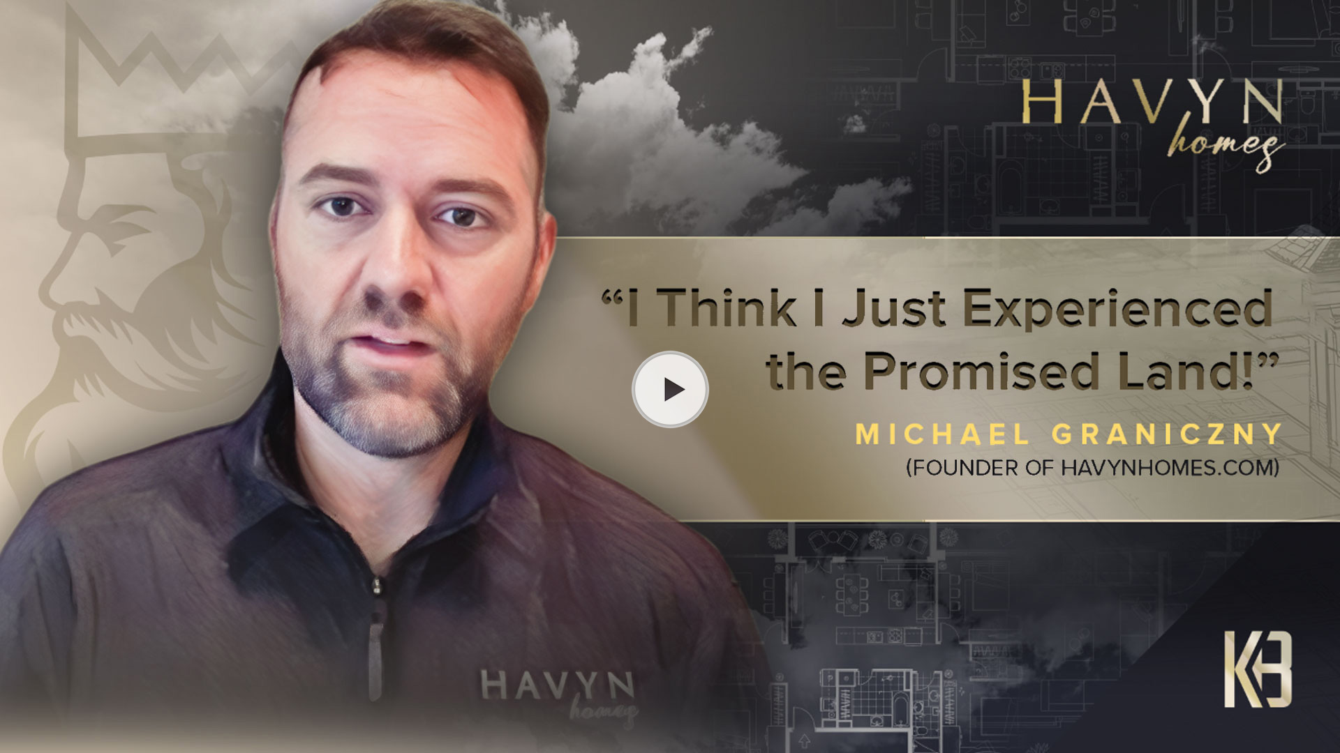Kingdom Builders Testimonial HavynHomes.com
